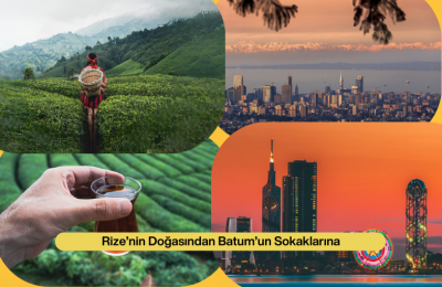 rize ve batum gezisi